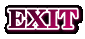 EXIT